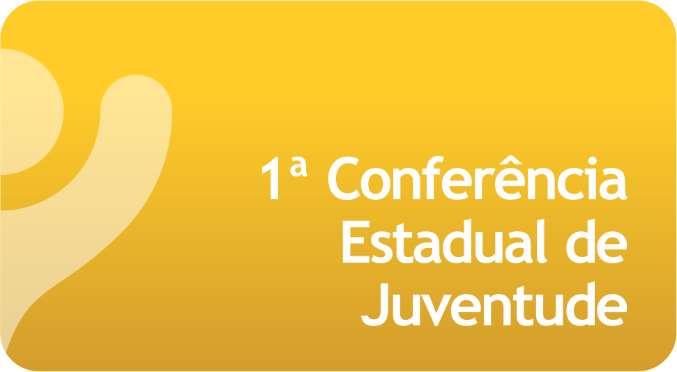 1ª Conferência Estadual de Juventude