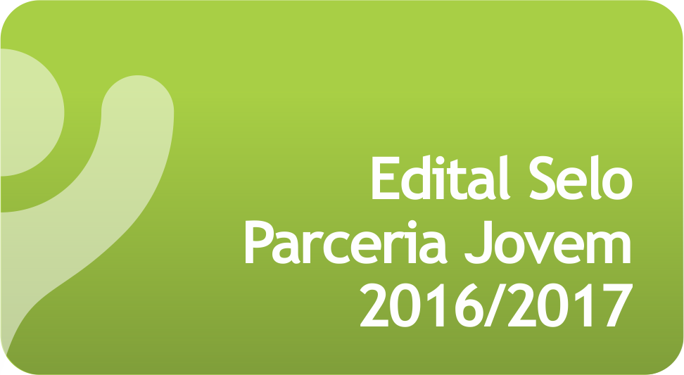Edital para o Selo Parceria Jovem 2016/2017