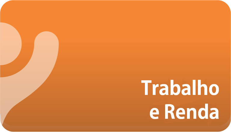 Trabalho e Renda
