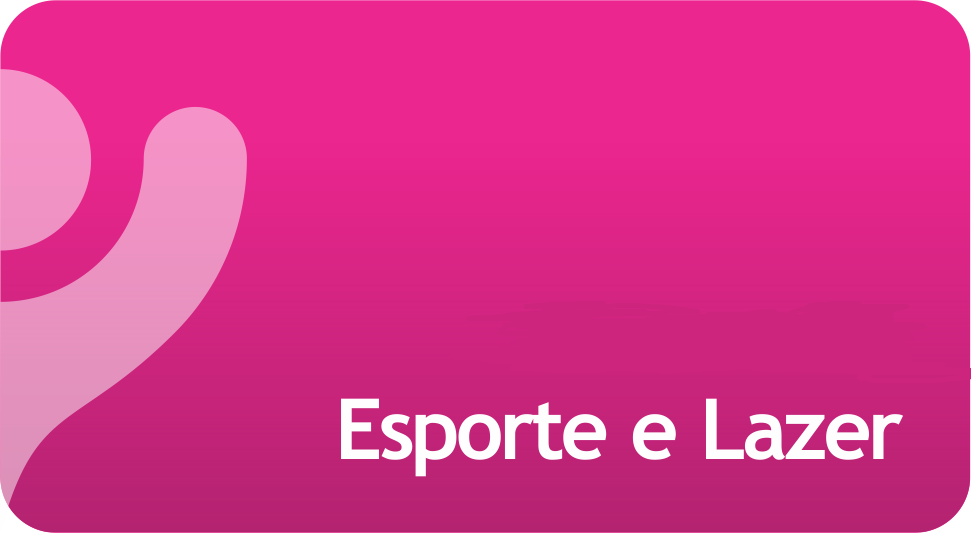 Esporte e Lazer